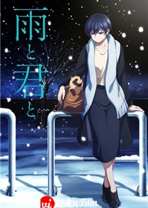 Ame to Kimi to